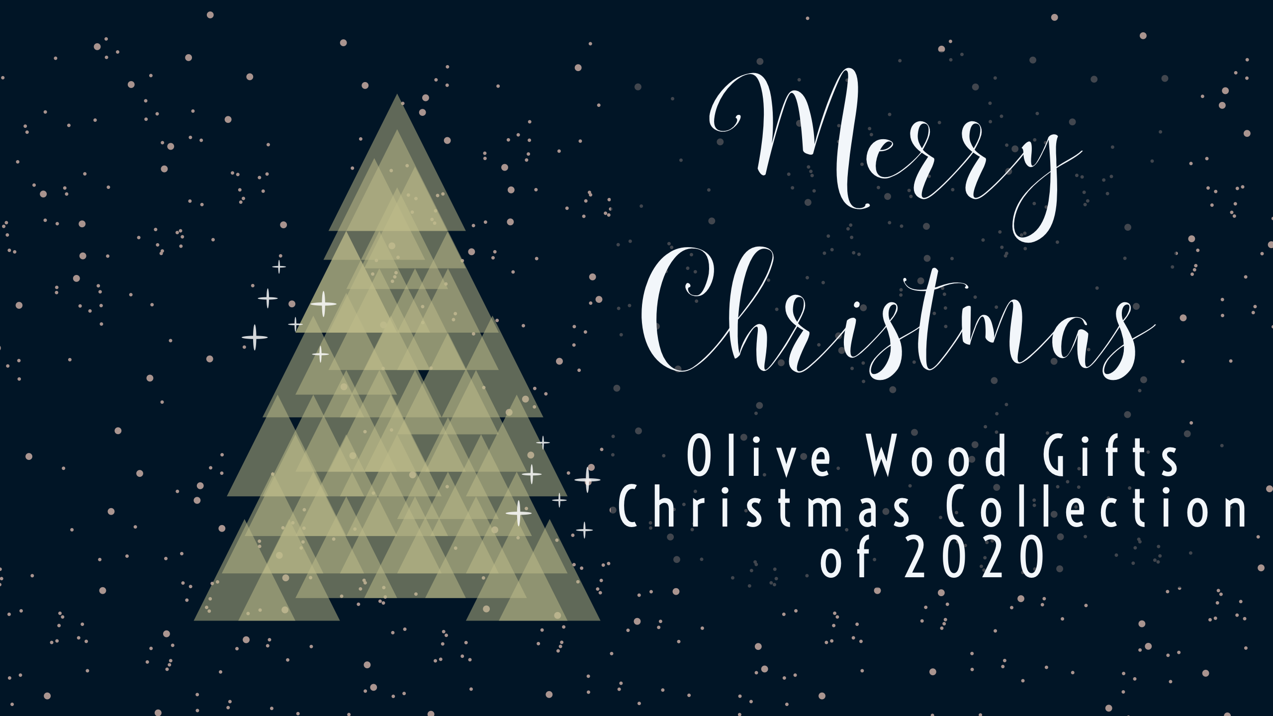 Olive Wood Gifts Christmas Collection of 2020 | Bethlehem Handicrafts