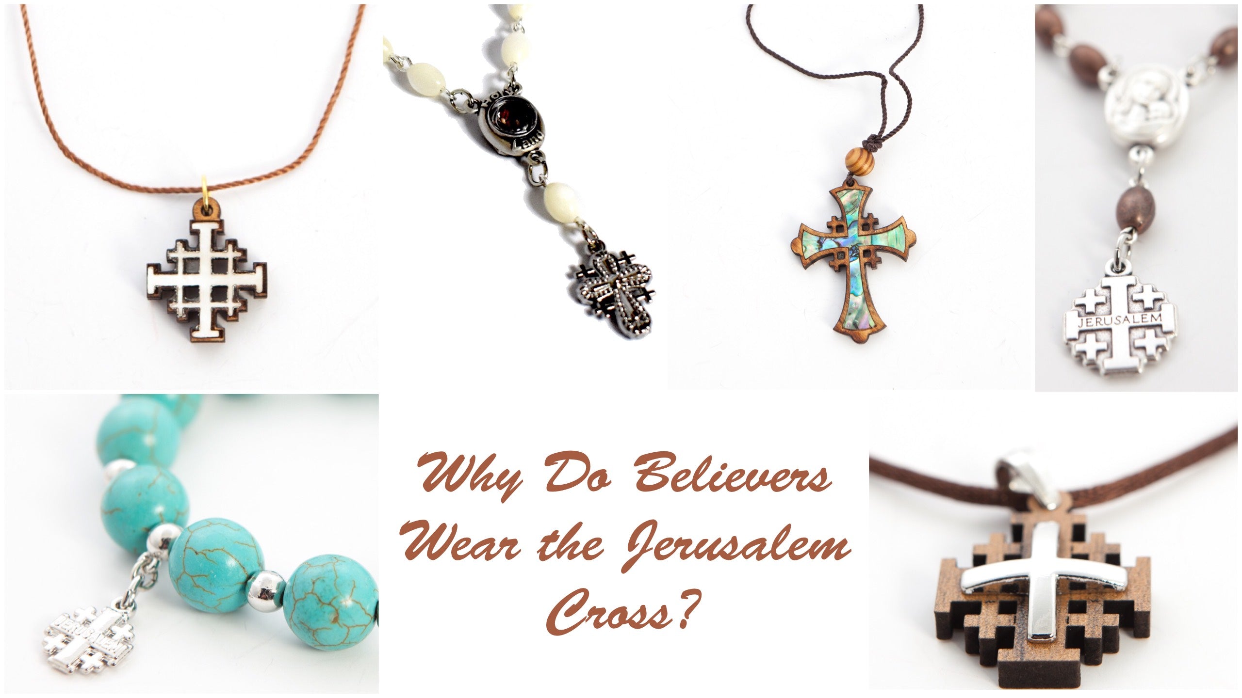 Why Do Believers Wear the Jerusalem Cross?