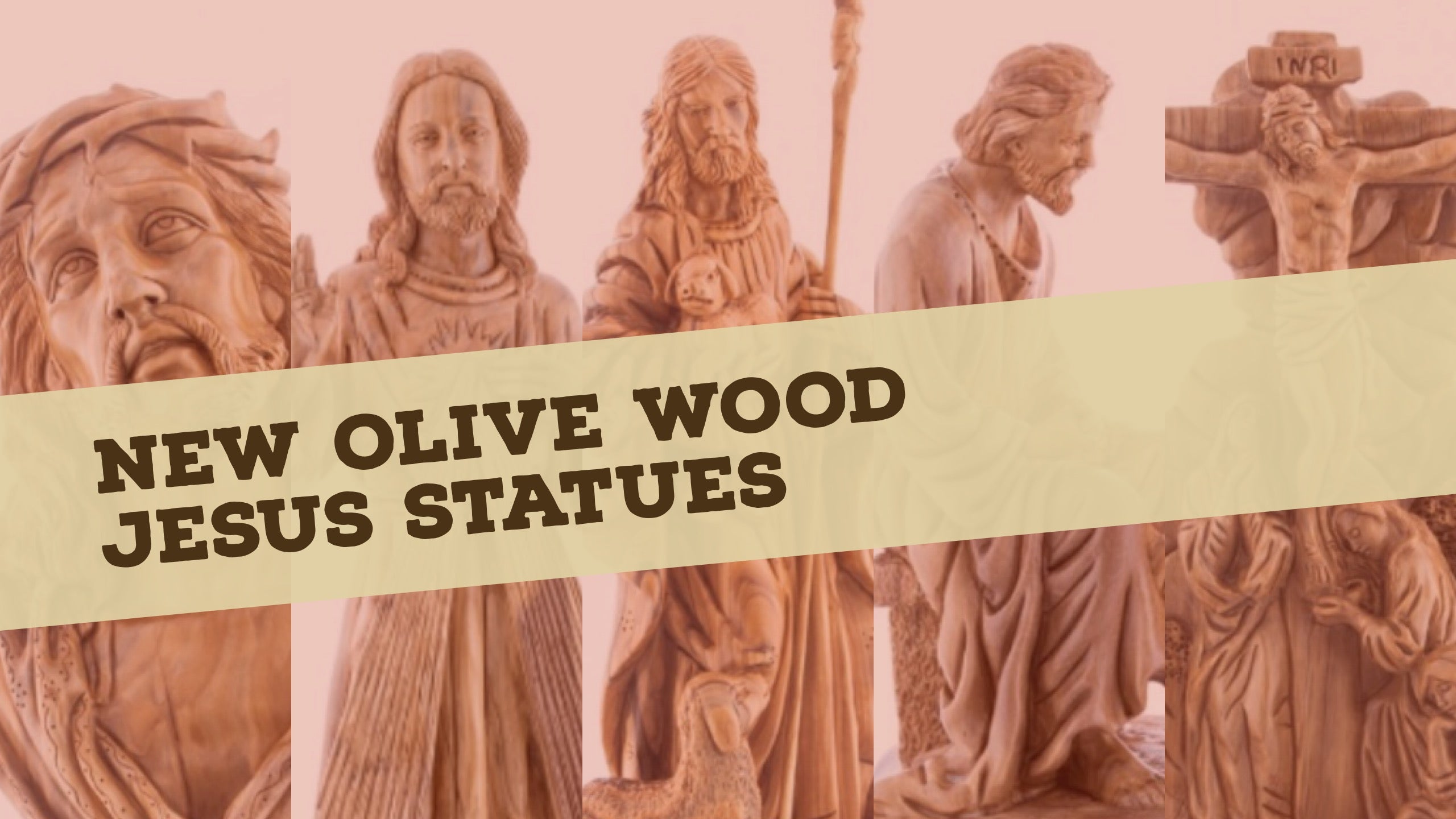 New Olive Wood Jesus Statues