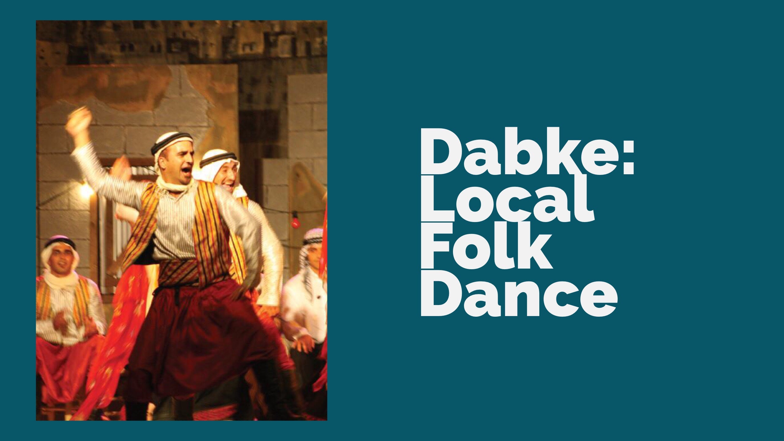 Dabke: Local Folk Dance