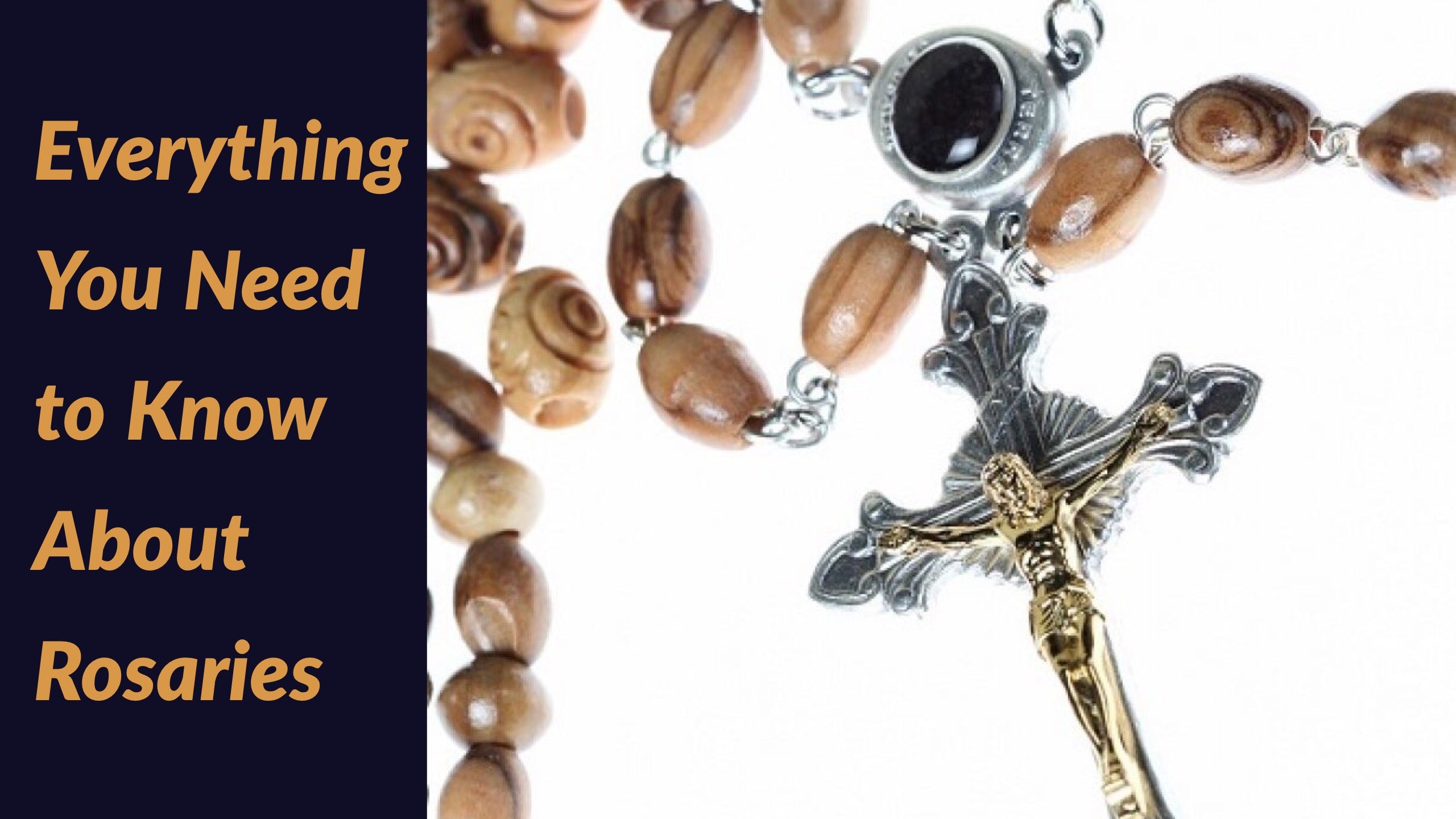 Everything You Need to Know About Rosaries