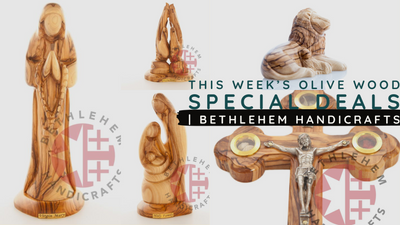 This Week's Olive Wood Special Deals | Bethlehem Handicrafts