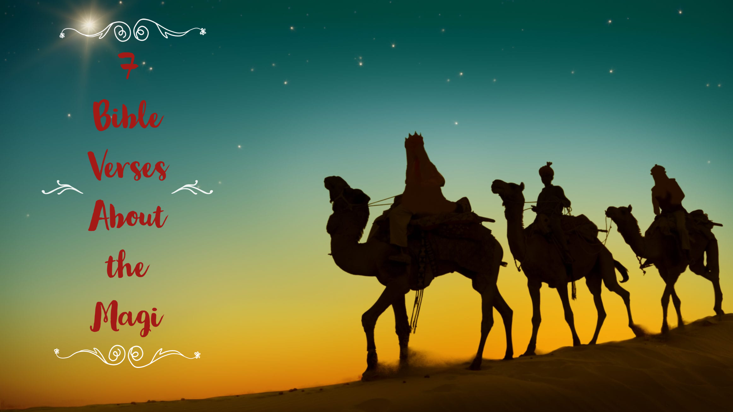 7 Bible Verses About the Magi