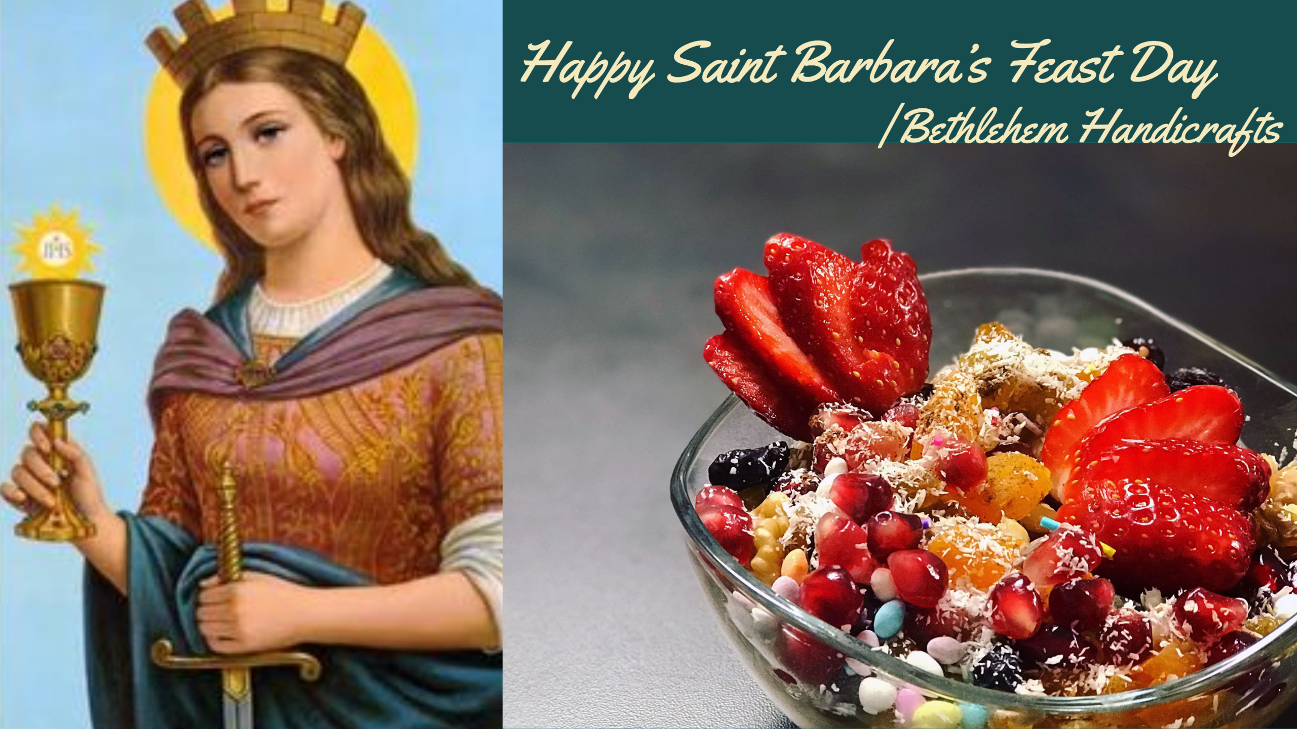 Happy Saint Barbara's Feast Day | Bethlehem Handicrafts