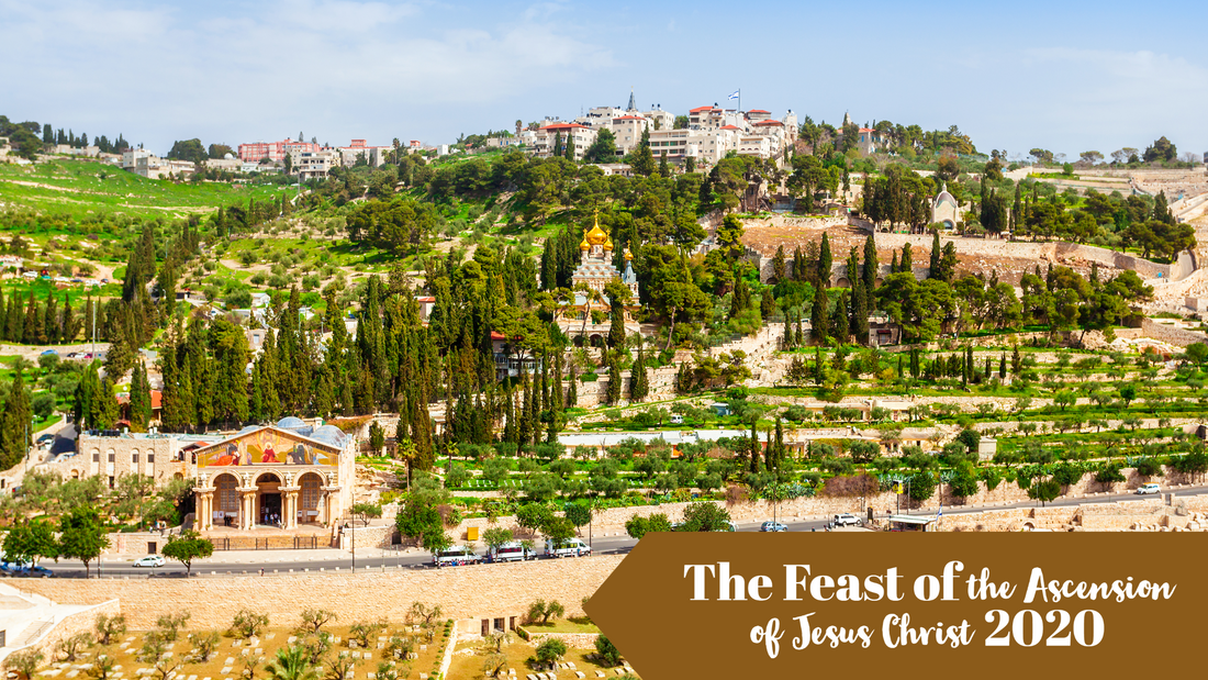 The Feast of the Ascension of Jesus Christ 2020