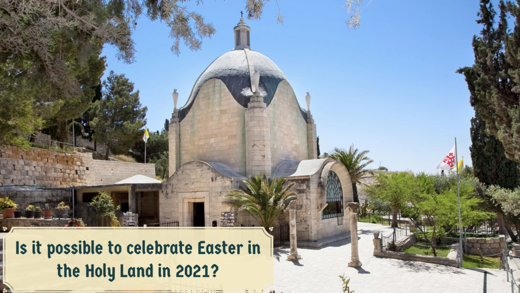 Traveling to Holy Land during Easter, Tips for Pilgrims