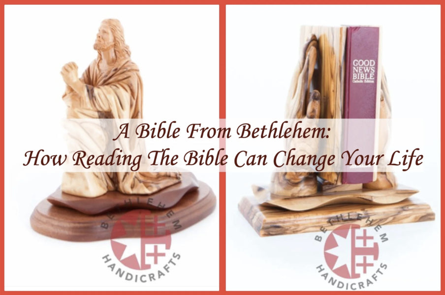 olivewood carving of Jesus praying in the garden on the left next to carved olivewood praying hands with an olivewood bible in between them on the right. Text reads "A Bible From Bethlehem: How Reading The Bible Can Change Your Life"